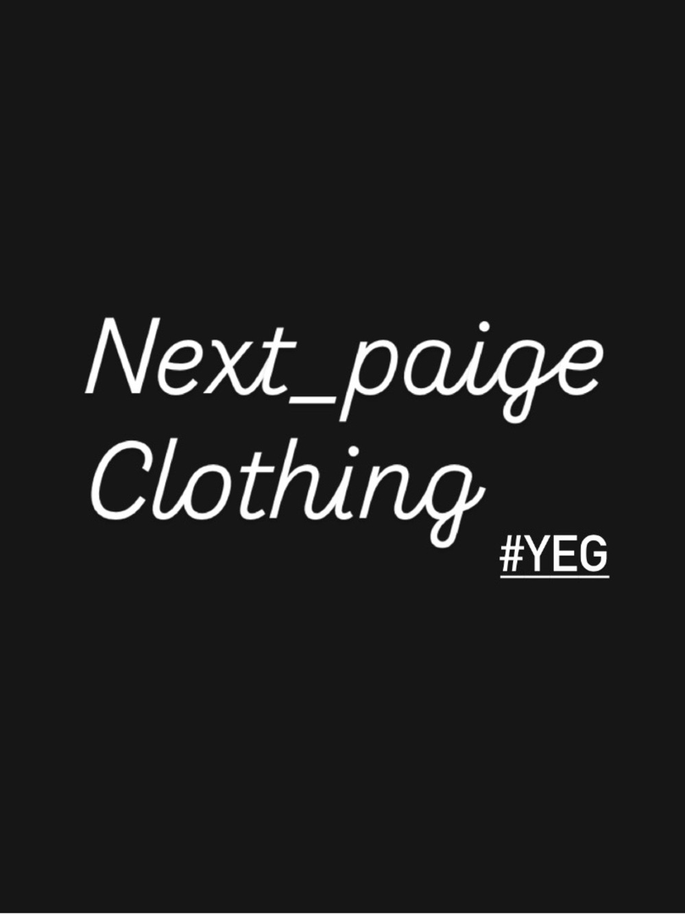 *Please Read* Next_paige Clothing